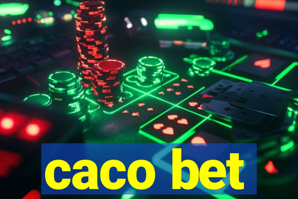 caco bet